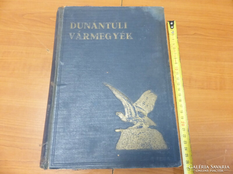 Dunántúli vármegyék - szép régi könyv