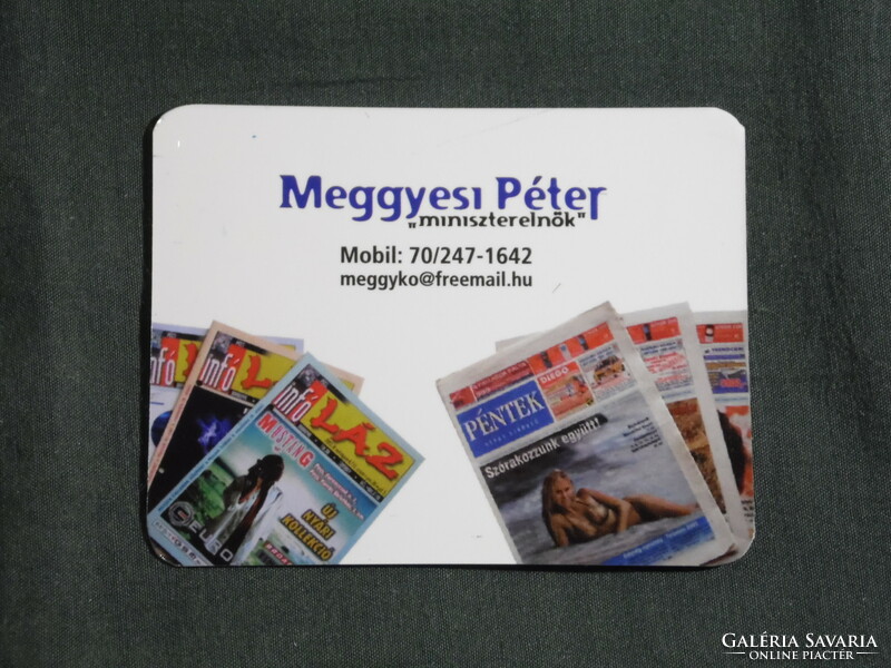 Card calendar, smaller size, Friday weekly newspaper, magazine, humorous, Prime Minister Péter Meggyesi, 2004, (6)