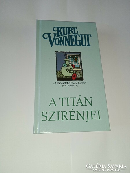 Kurt Vonnegut - A Titán szirénjei - Új, olvasatlan és hibátlan példány!!!