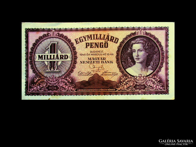 EGYMILLIÁRD PENGŐ - 1946 március - inflációs bankjegy! (olvass!)