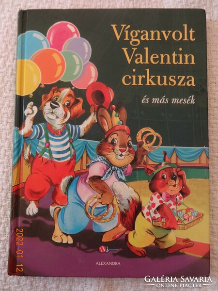 Happy Valentine's Circus and Other Tales - Richly Illustrated Storybook, Animal Tales