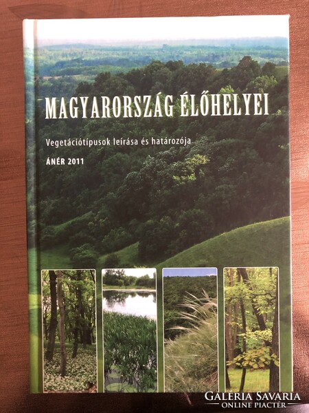 Habitats of Hungary: description and adverb of vegetation types