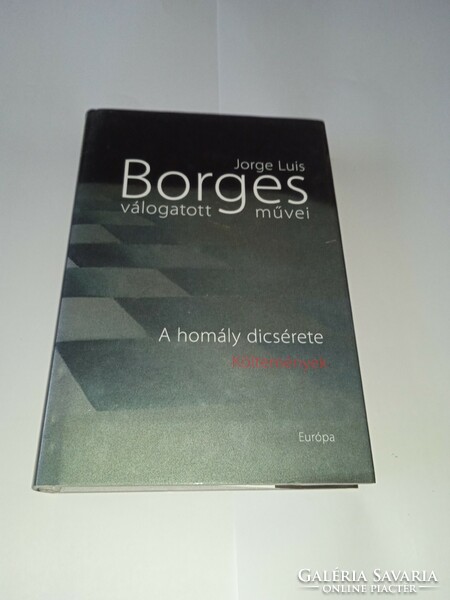 Jorge Luis Borges - A homály dicsérete - Költemények -  Új, olvasatlan és hibátlan példány!!!