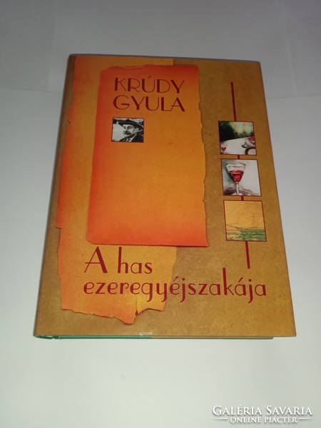 Krúdy Gyula - A has ezeregyéjszakája Tericum Kiadó, 2003 -  Új, olvasatlan és hibátlan példány!!!