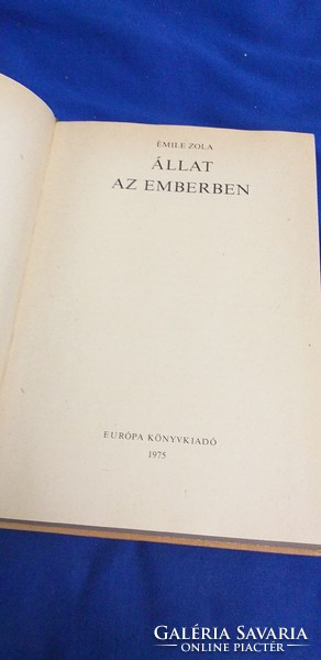 Émile Zola - Állat az emberben
