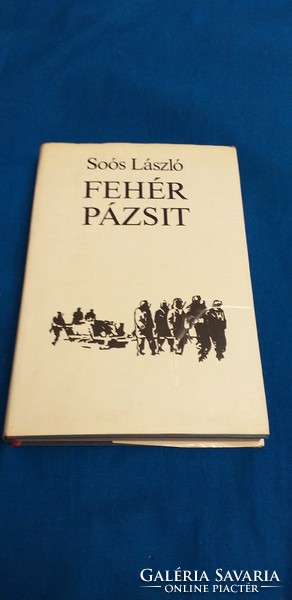 Soós László Fehér pázsit