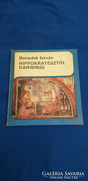István Benedek from Hippocrates to Darwin
