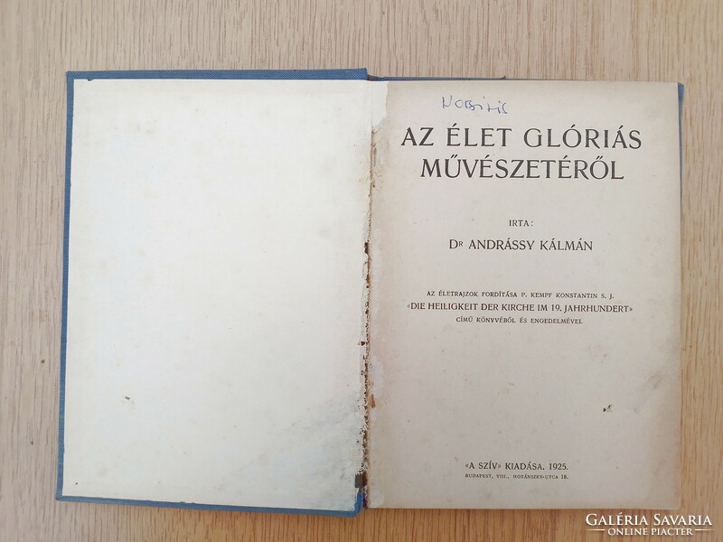 (1925) Dr. Andrássy Kálmán - Az élet glóriás művészetéről