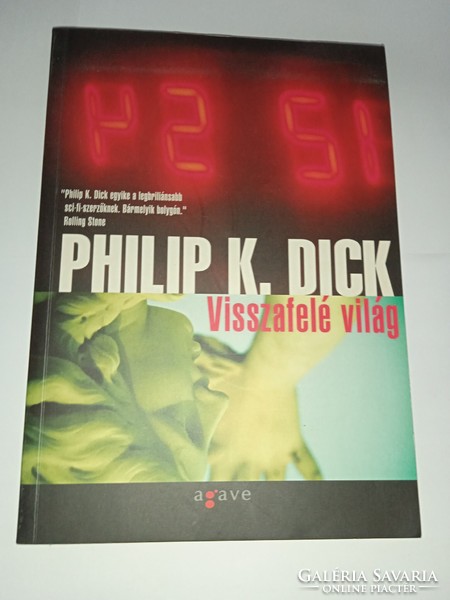 Philip k. Dick - backwards world - agave books, 2009 - new, unread and perfect copy!!!