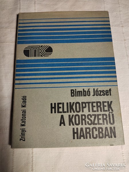 József Bimbó: helicopters in modern combat
