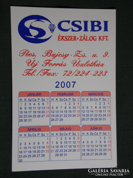 Card calendar, Csibi jewelry store pawn shops, Pécs, 2007, (6)
