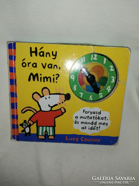 Hány óra van, Mimi? Lucy Cousins gyerekkönyv