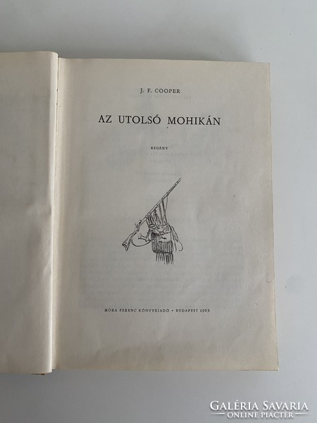 J.F. Cooper Az utolsó Mohikán 1963 Móra Ferenc Könyvkiadó