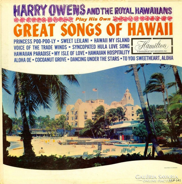 Harry Owens And The Royal Hawaiians - Great Songs Of Hawaii (LP, Album, Mono)