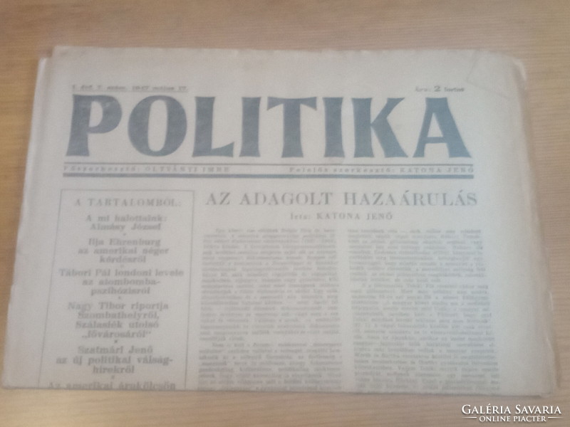 Politika 1947. május 17. hagyatékból 4000ft óbuda Politika 1947. május 17., használt, a képeken láth