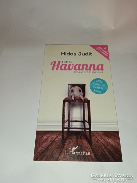 Hidas Judit - Hotel Havanna  -  Új, olvasatlan és hibátlan példány!!!