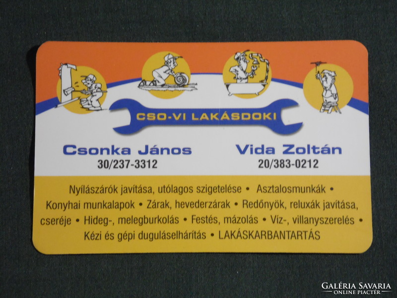 Kártyanaptár,kis méret,CSO-VI Lakásdoki karbantartó,Csonka J. , Vida Z. ,grafikai humoros, 2008, (6)