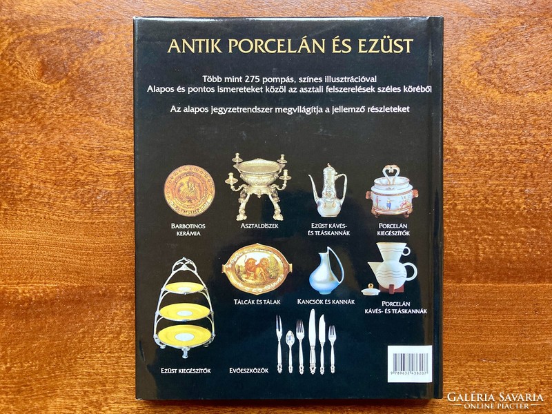 Antik porcelán és ezüst – Kor- és stílustörténeti művészeti album