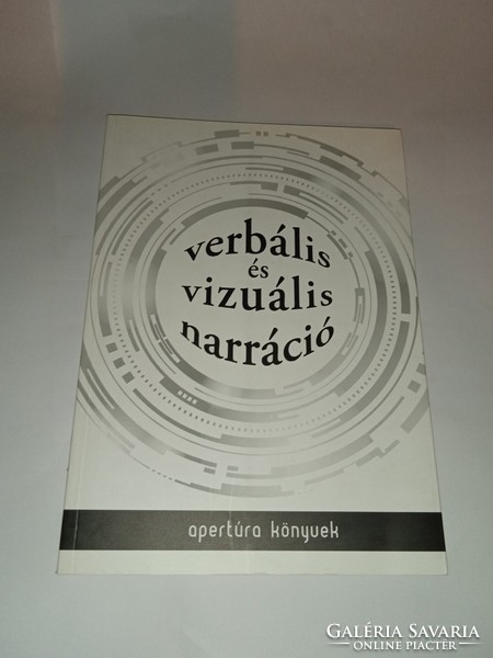 Füzi Izabella (szerk.) Verbális és vizuális narráció  - Új, olvasatlan és hibátlan példány!!!