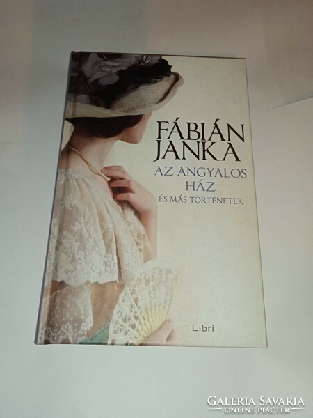 Janka Fábián - the angelic house and other stories - new, unread and flawless copy!!!