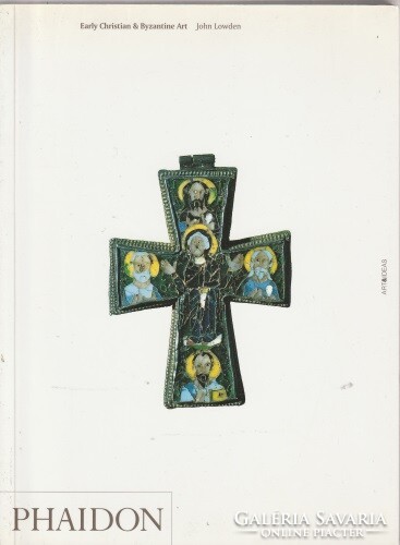 John lowden early christian & byzantine art