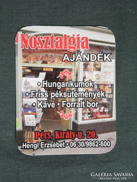 Kártyanaptár, kis méret,Hengl Erzsébet, Nosztalgia ajándék üzlet, Pécs,  2009, (6)