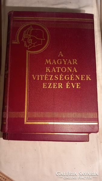 A magyar katona vitézségének ezer éve l-ll. kötet