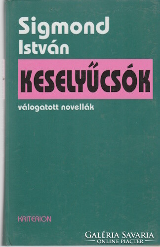 István Sigmond: vulture's kiss - selected short stories