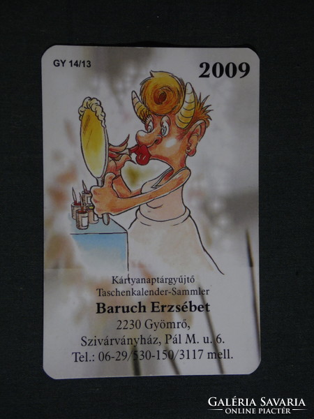 Kártyanaptár, Baruch Erzsébet gyűjtő, Gyömrő, grafikai rajzos humoros, 2009, (6)