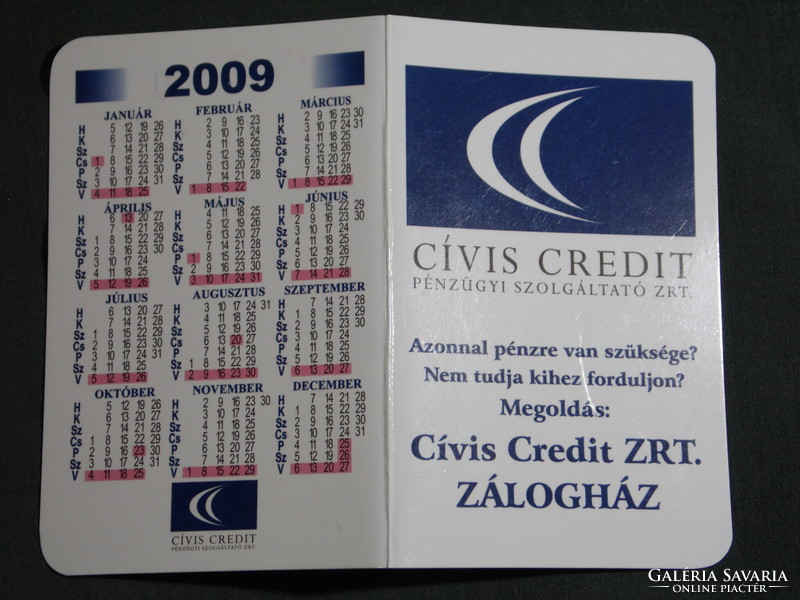 Kártyanaptár, Cívis Credit zálogházak,térképes,kisvárda,Gyöngyös,Szarvas,Püspökladány , 2009, (6)