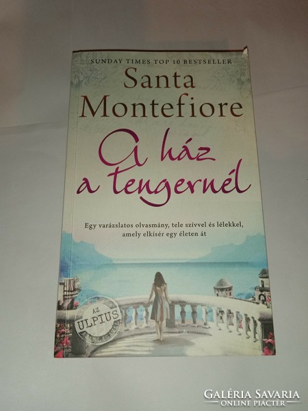 Santa Montefiore - A ház a tengernél  - Új, olvasatlan és hibátlan példány!!!