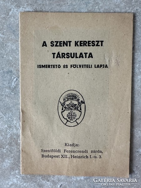 Két kis füzet Szent kereszt társulat 1913, Jubileumi füzet 1939