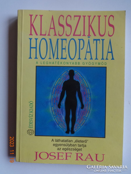 Josef rau: classical homeopathy - the most effective remedy