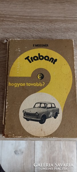 Trabant-how to proceed?- Assembly instructions