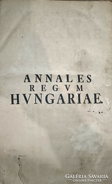1 Ft-ról indul! 1764-es ANALLES REGVM HUNGARIAE , az Árpádházi uralkodók, I Istvántól 997-től!