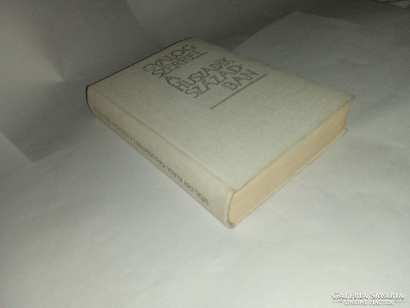 Szőllősy Klára - Gyalogszerrel a huszadik században - Európa Könyvkiadó, 1967