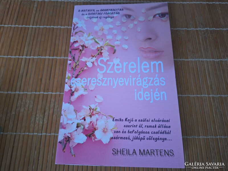 Sheila Martens : Szerelem cseresznyevirágzás idején  8500.-Ft