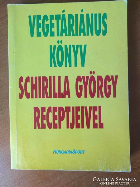 Vegetarian book with Schirilla György's recipes