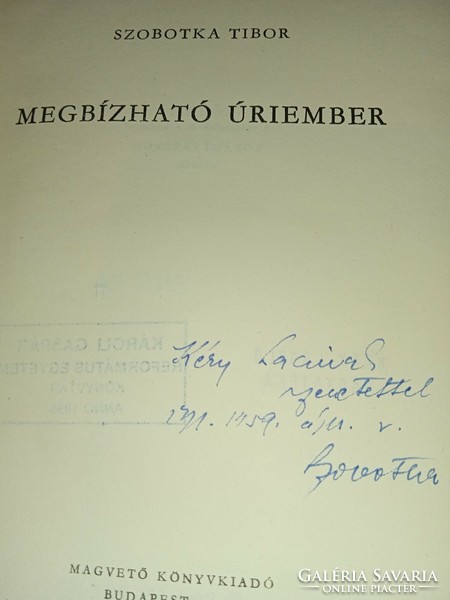 Tibor Szobotka - reliable gentleman - dedicated copy recommended to László Kéry!!!