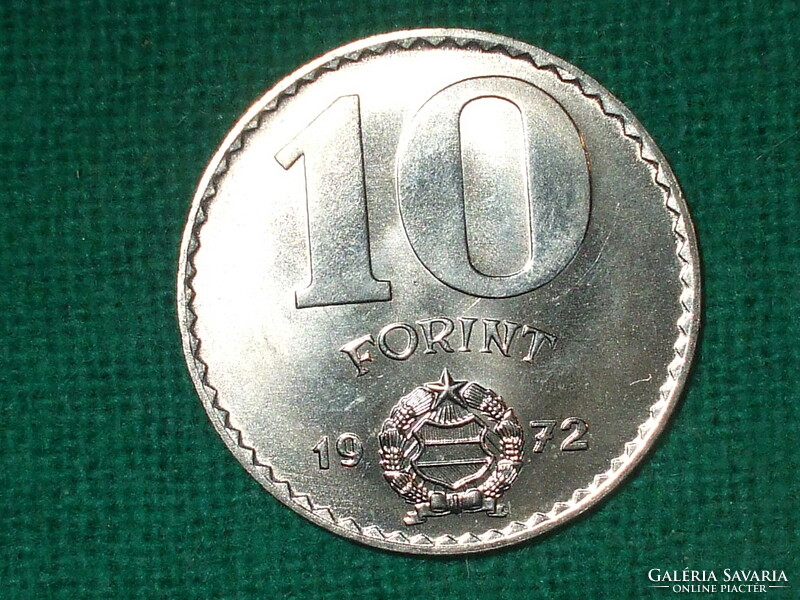 10 Forint 1972! It was not in circulation! It's bright!