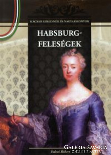 Robert Villages: Habsburg Wives