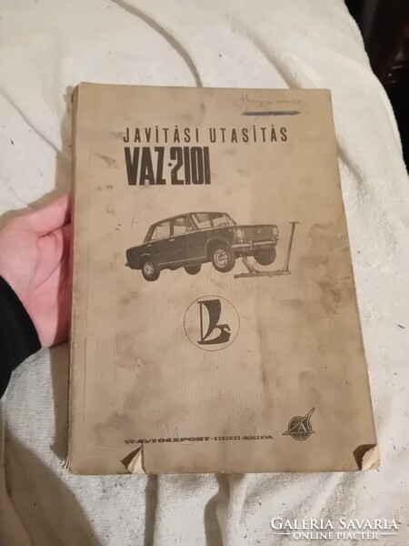Lada Zsiguli Vaz-2101 autó gépkocsi könyv kezelési javítási utasítás