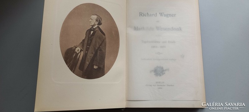 Book rarity: richard wagner an mathilde wesendonk - tagebuchblätter und briefe 1853 - 1871