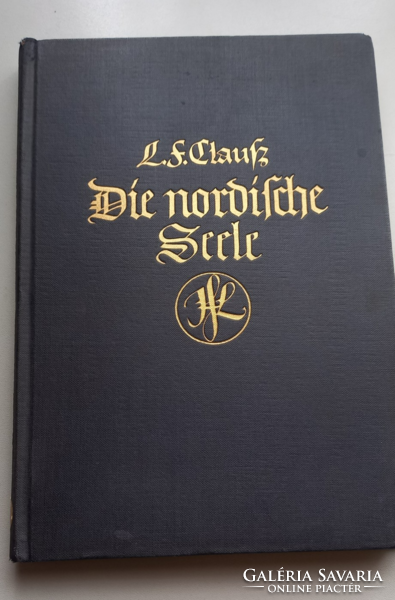 Könyvritkaság: Die Nordische Seele Ludwig Ferdinand Clauss 1939