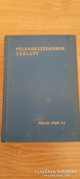 Lajos Müller s.J spoke in parables in 1940