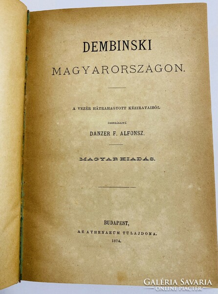 Danzer F. Alfonsz - DEMBINSKI MAGYARORSZÁGON - 1874!