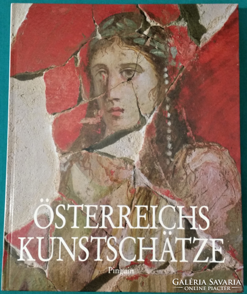 Maria Dawid: Österreichs Kunstschätze - OSZTRÁK MŰKINCSEK > Művészettörténet általános >Idegen nyelv