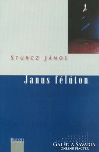 János Sturcz: Janus halfway