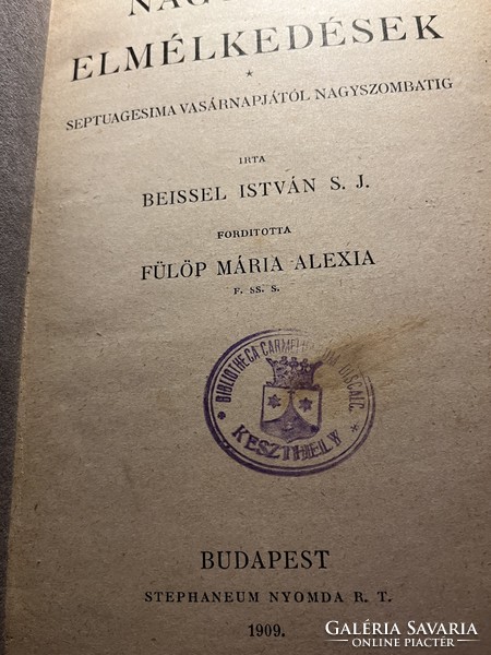 Nagyböjt, Papszentelés, Kereszténység! Vallási könyvritkaságok! 1909-1944.