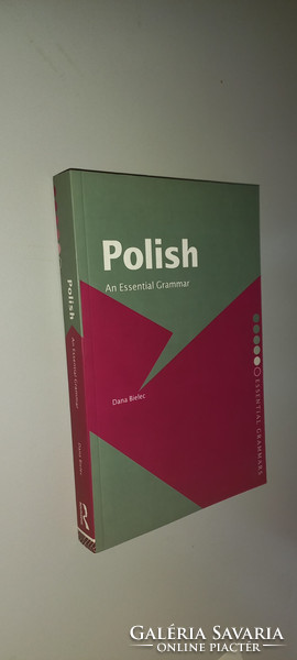 Lengyel nyelvtan (angolul) Dana Bielec: Polish An Essential Grammar